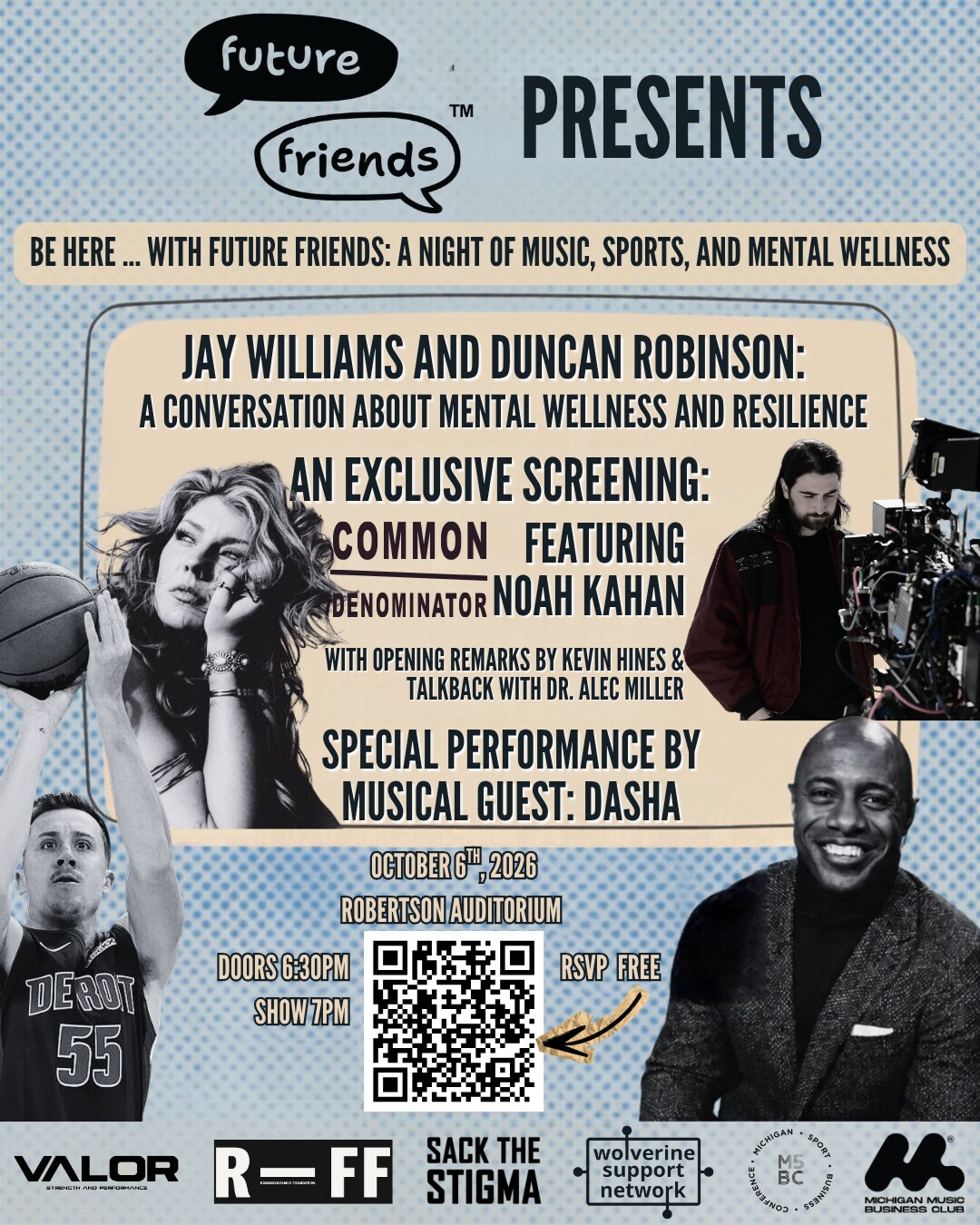 Future Friends presents Be Here… with Future Friends: A Night of Music, Sports, and Mental Wellness — October 6, 2026 at Robertson Auditorium. Doors 6:30 PM, show 7 PM. RSVP free.